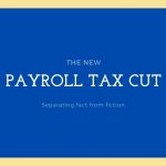 Truth and Fiction About the Trump Payroll Tax Cuts For Louisville Taxpayers